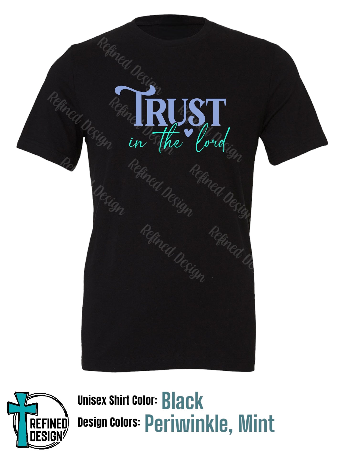 “Trust in the Lord” T-Shirt
