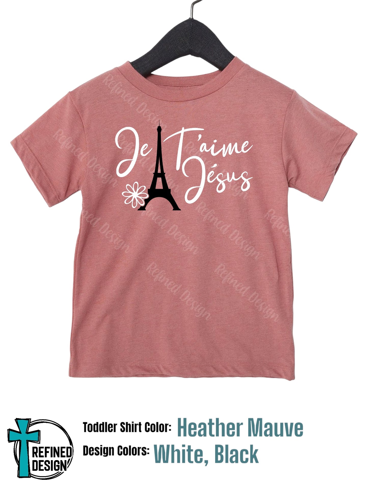 “Je T’aime (French: I Love) Jesus” Toddler Shirt