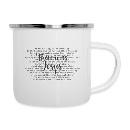 "There Was Jesus" Dual-Handed Mug - white