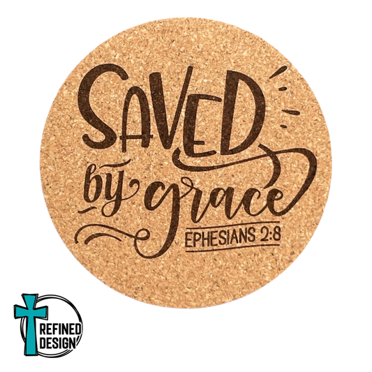 "Saved By Grace" Cork Coaster