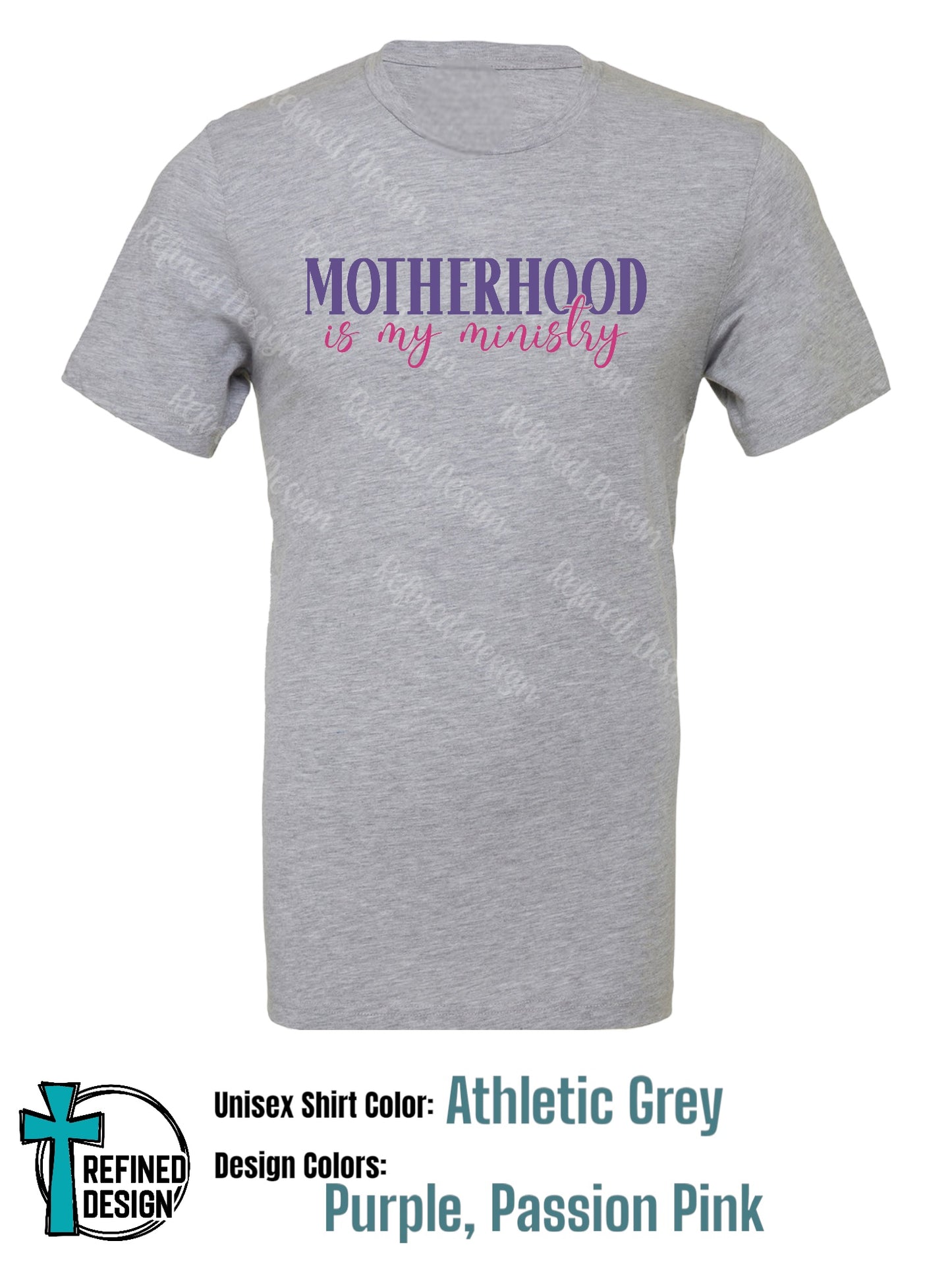 “Motherhood is my Ministry” T-Shirt