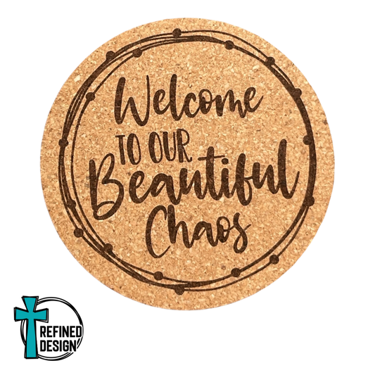 "Beautiful Chaos" Cork Coaster