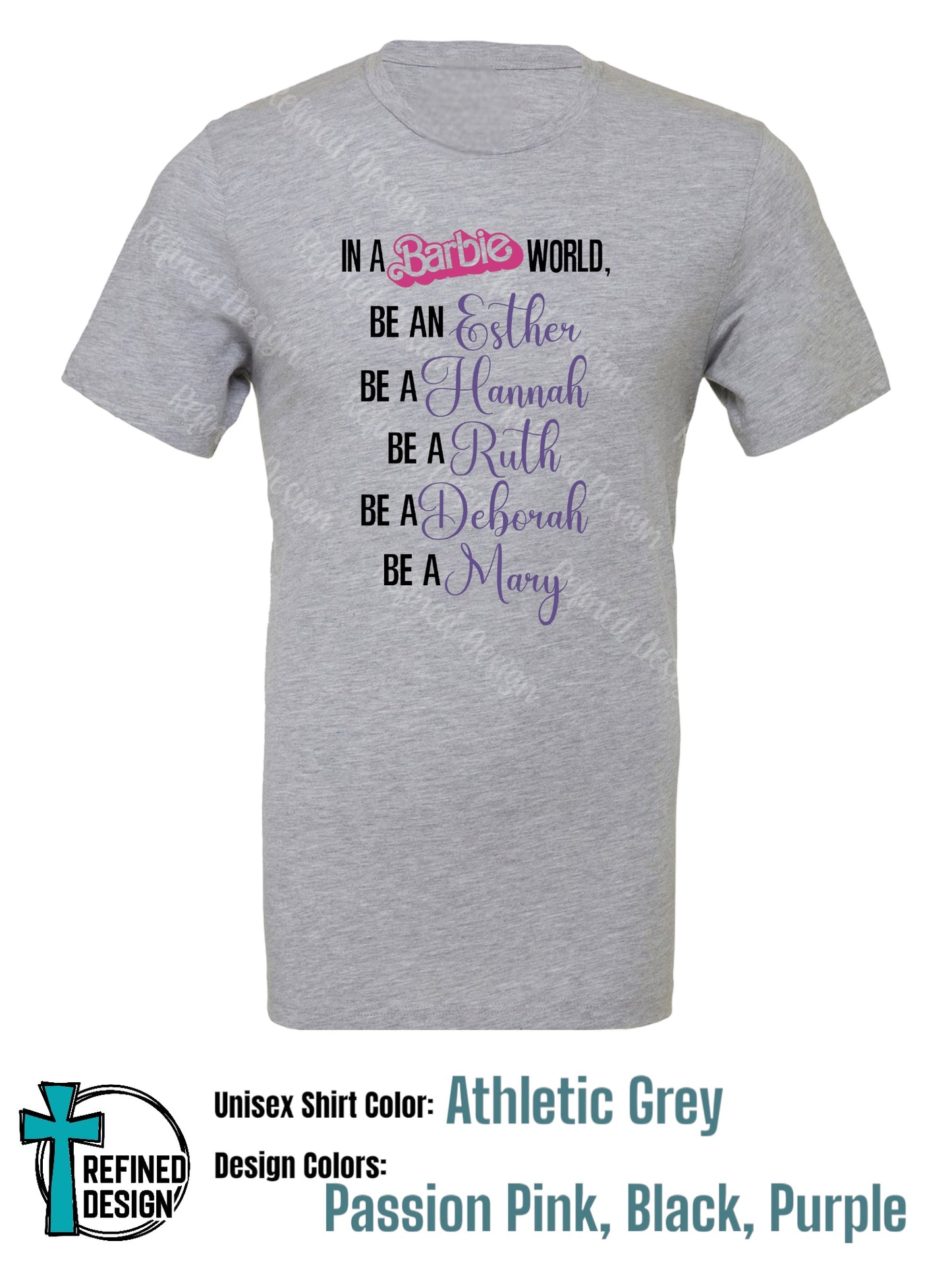 “Don’t Be A Barbie” T-Shirt