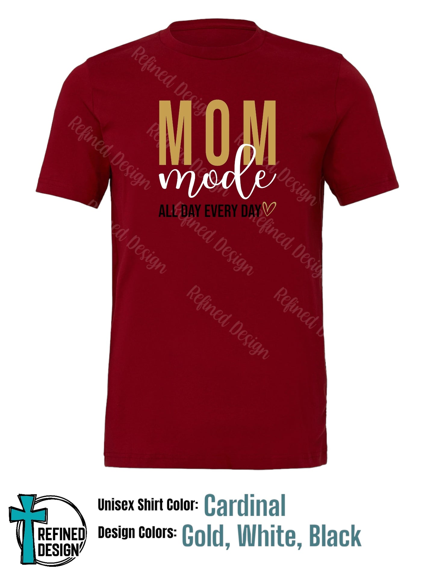 “Mom Mode” T-Shirt