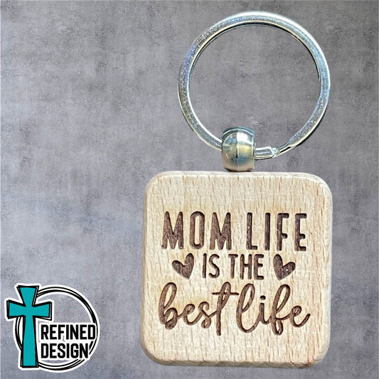 “Mom Life” Keychain