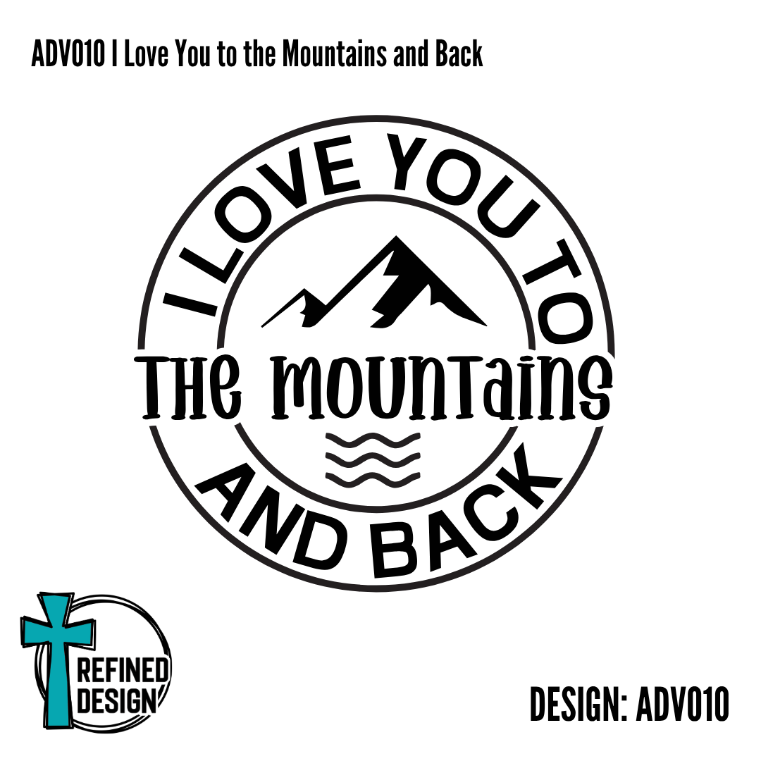ADV010 I Love You to the Mountains and Back