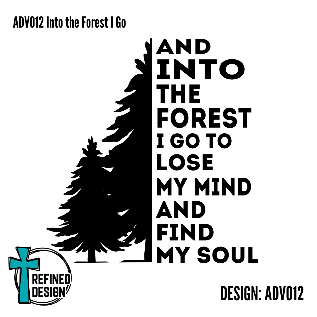 ADV012 Into the Forest I Go