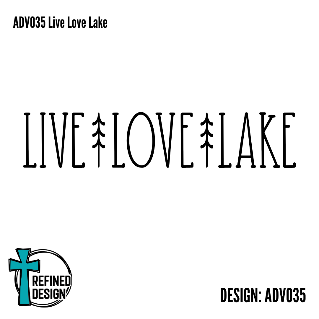 ADV035 Live Love Lake