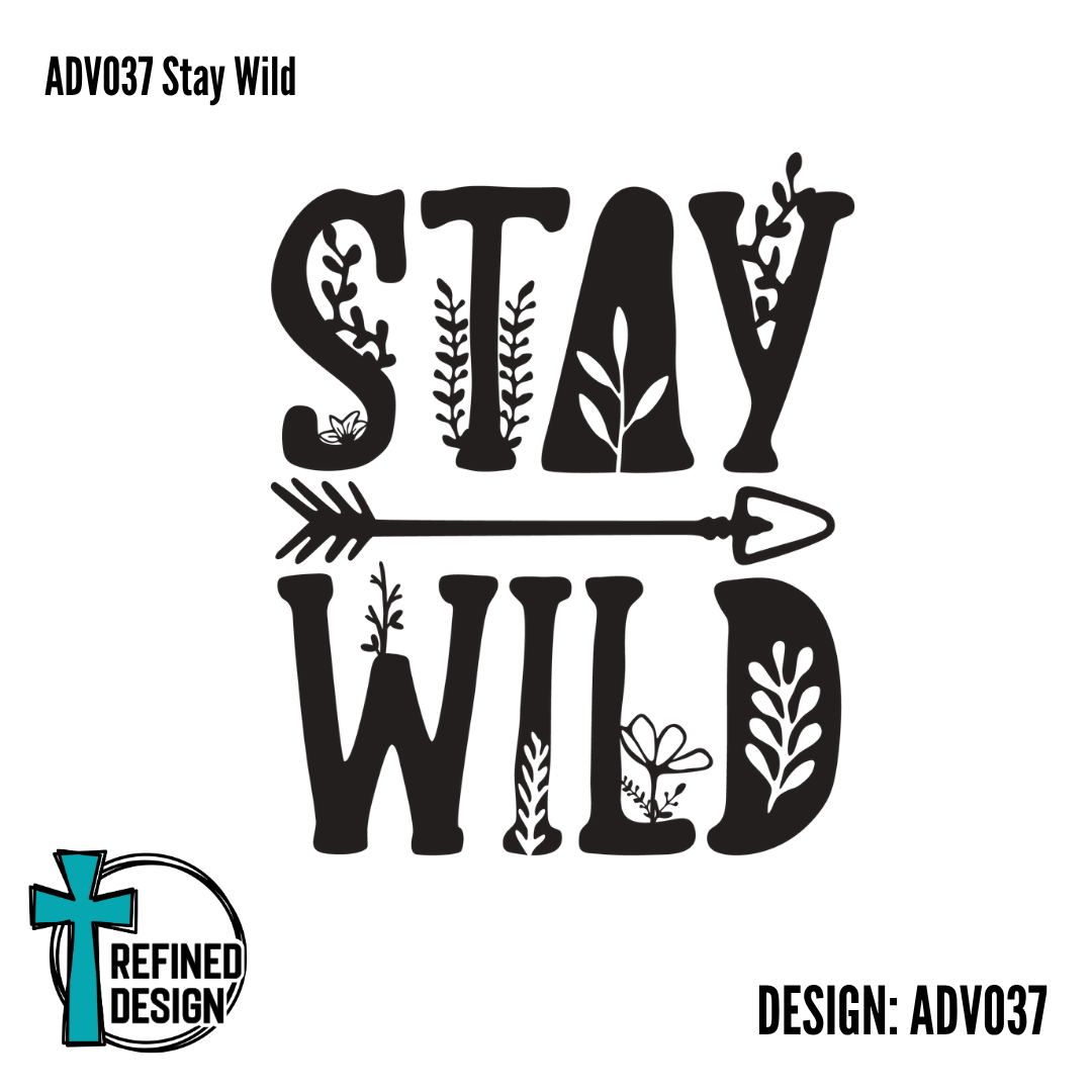 ADV037 Stay Wild