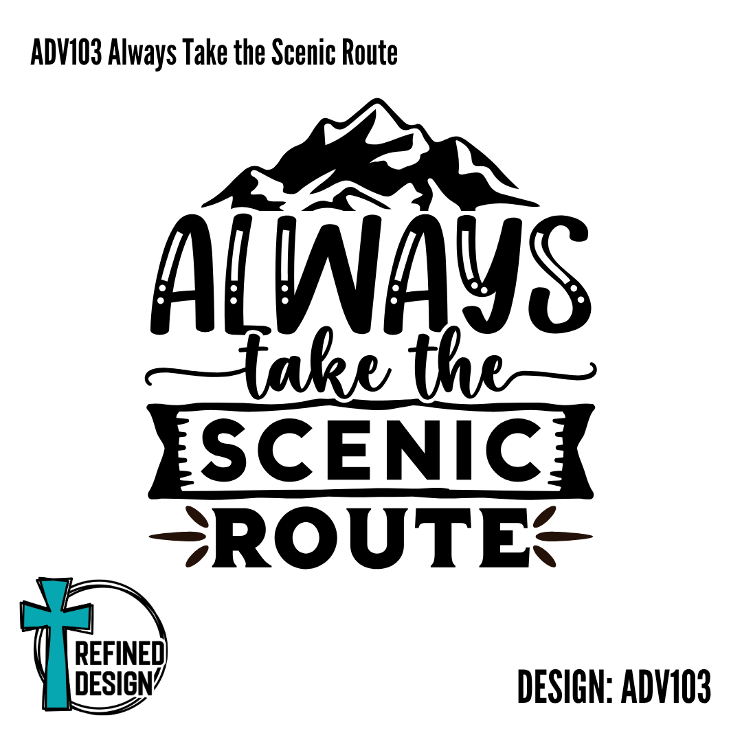 ADV103 Always Take the Scenic Route