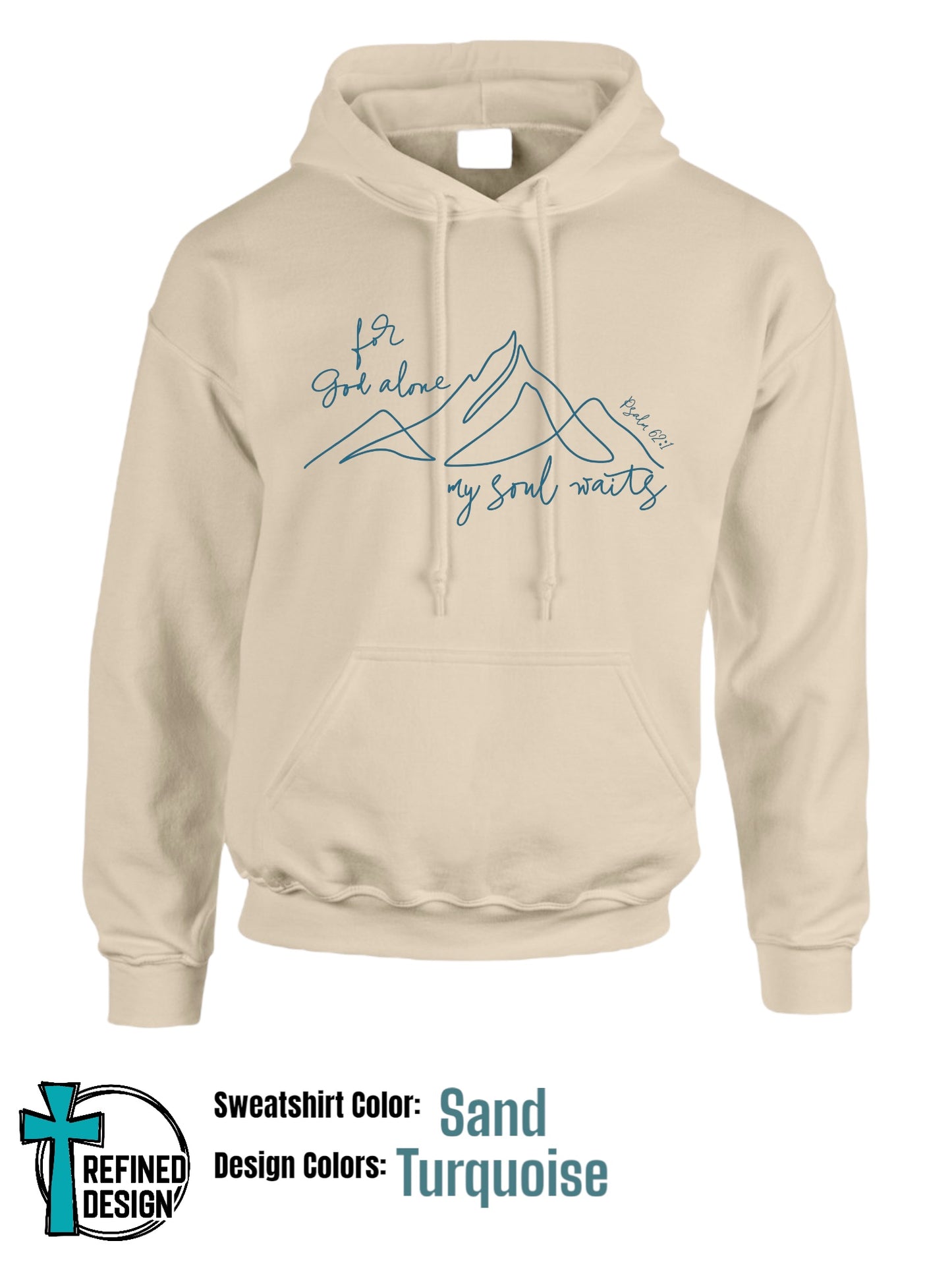 “For God Alone” Sand Hooded Sweatshirt