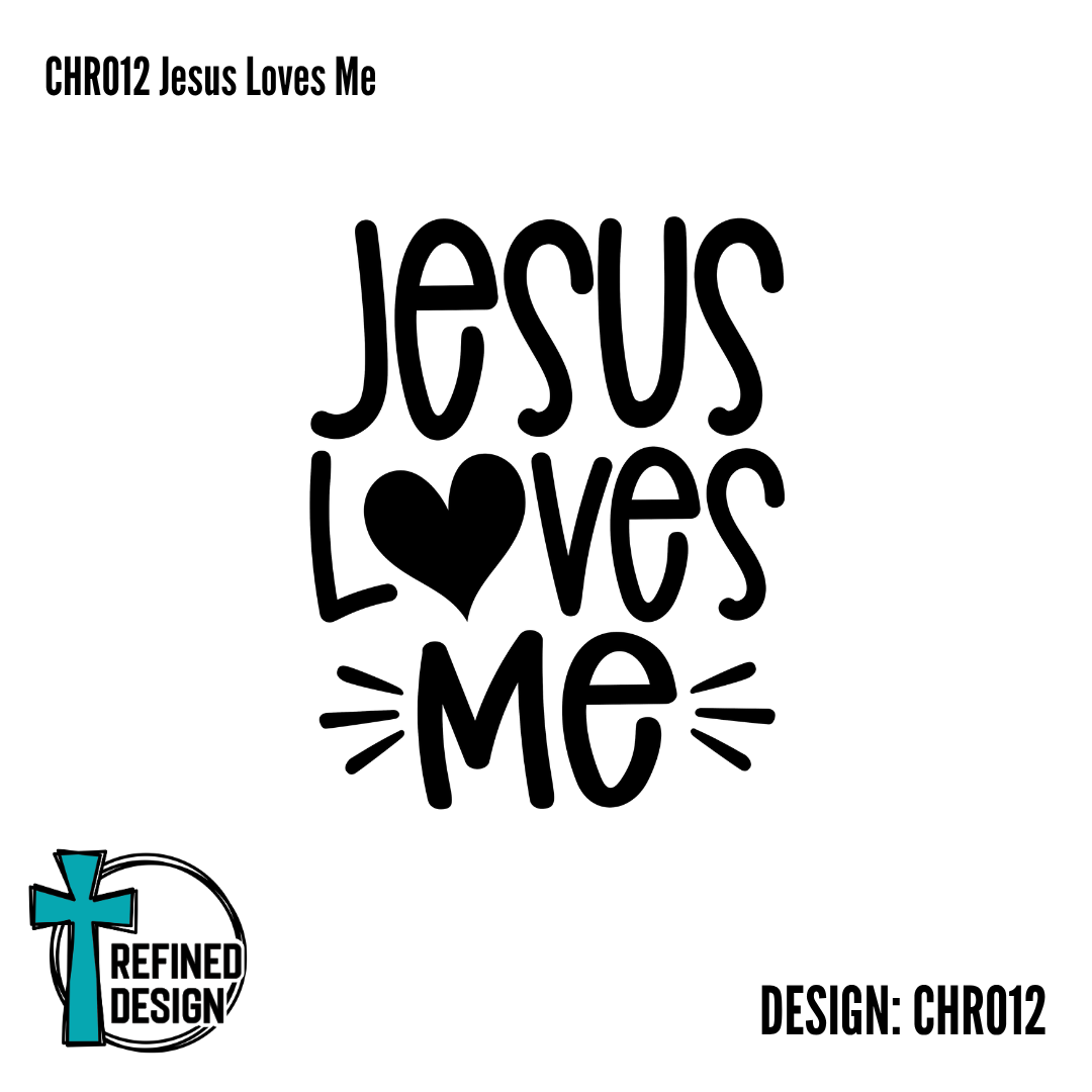 CHR012 Jesus Loves Me