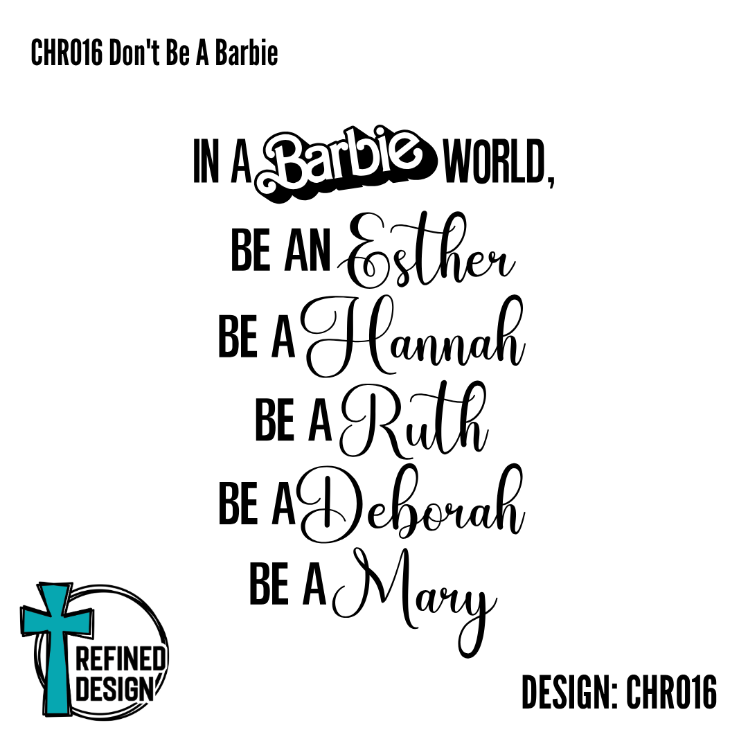 CHR016 Don't Be A Barbie