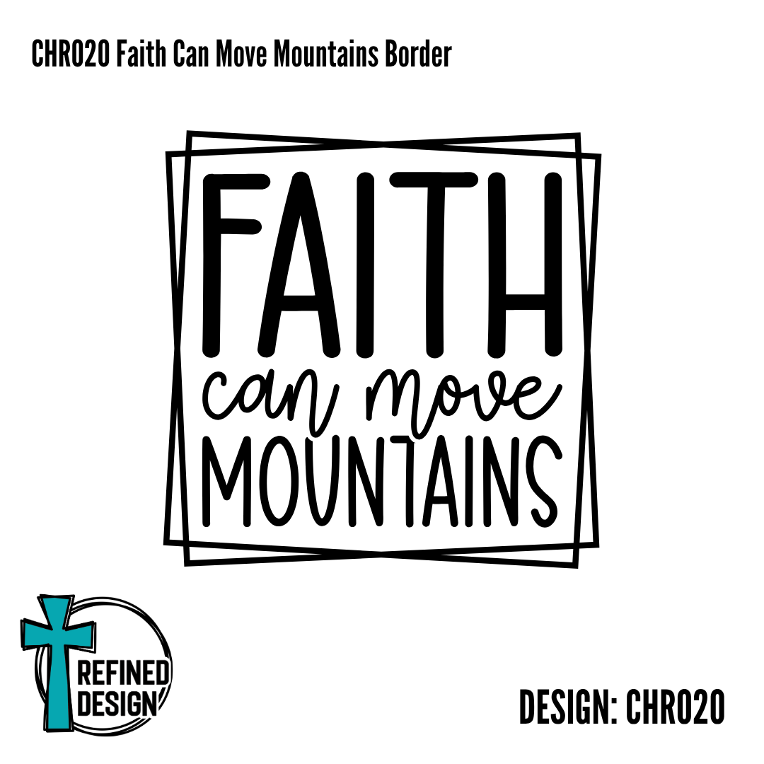CHR020 Faith Can Move Mountains Border