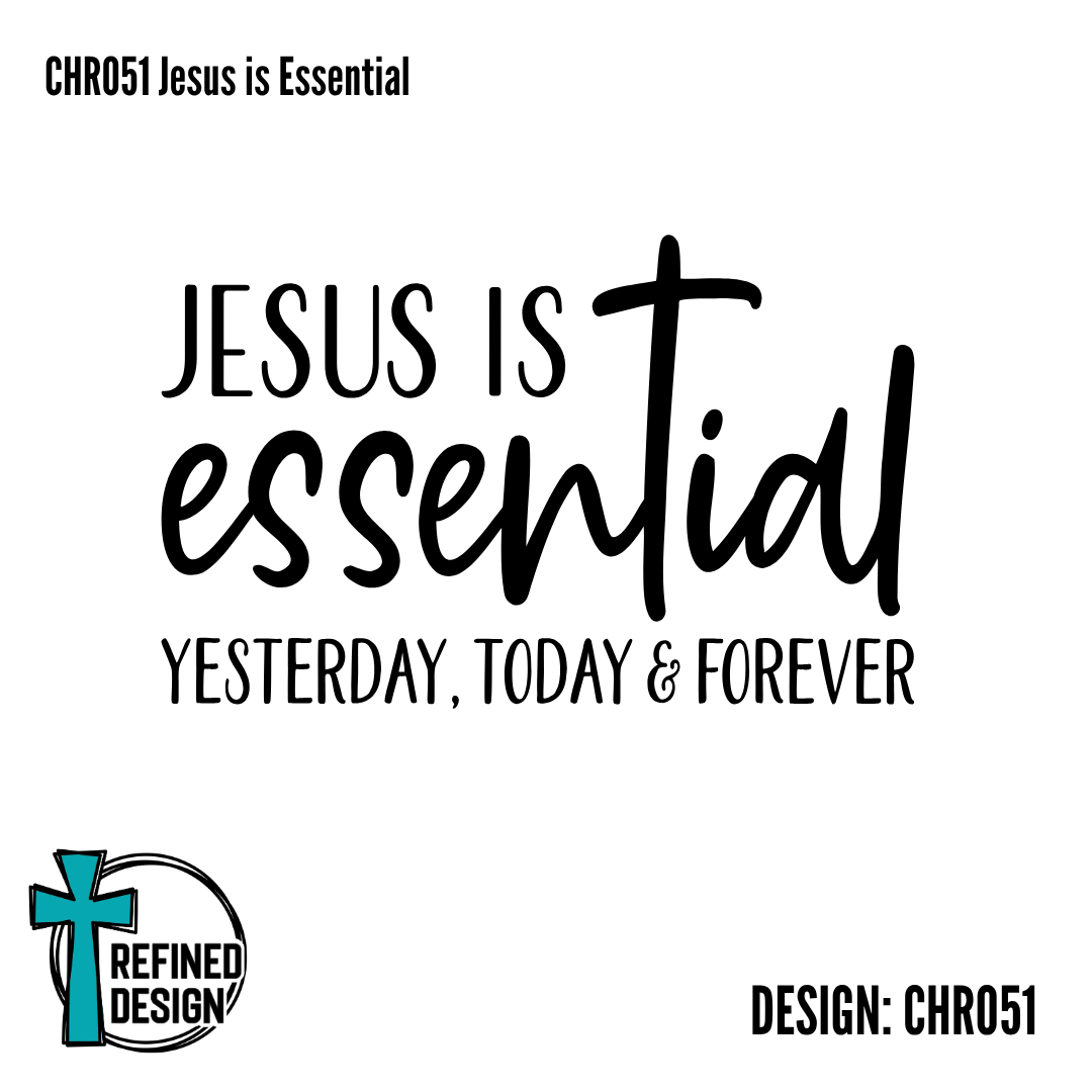 CHR051 Jesus is Essential