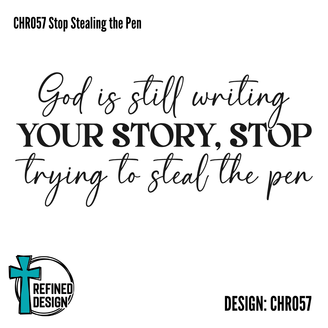 CHR057 Stop Stealing the Pen