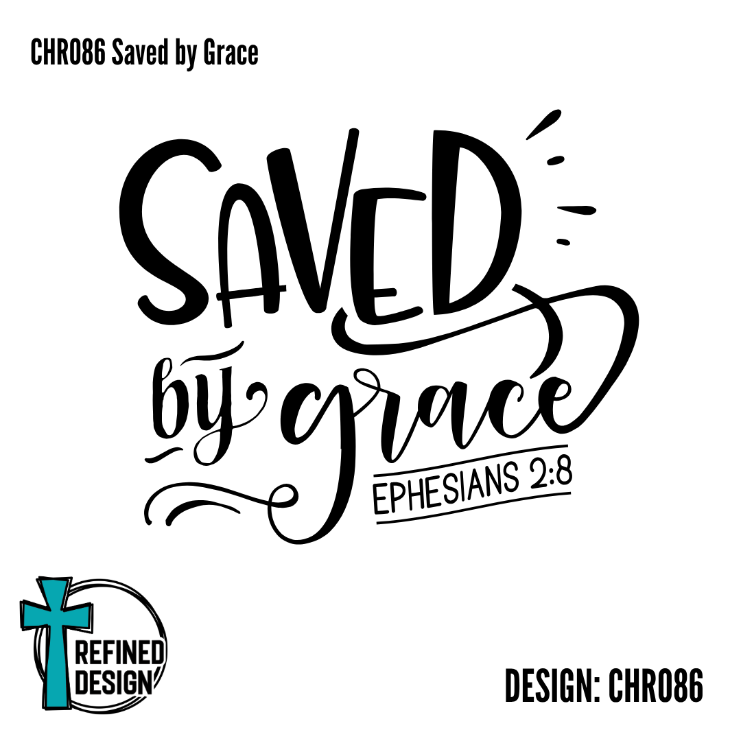 CHR086 Saved by Grace