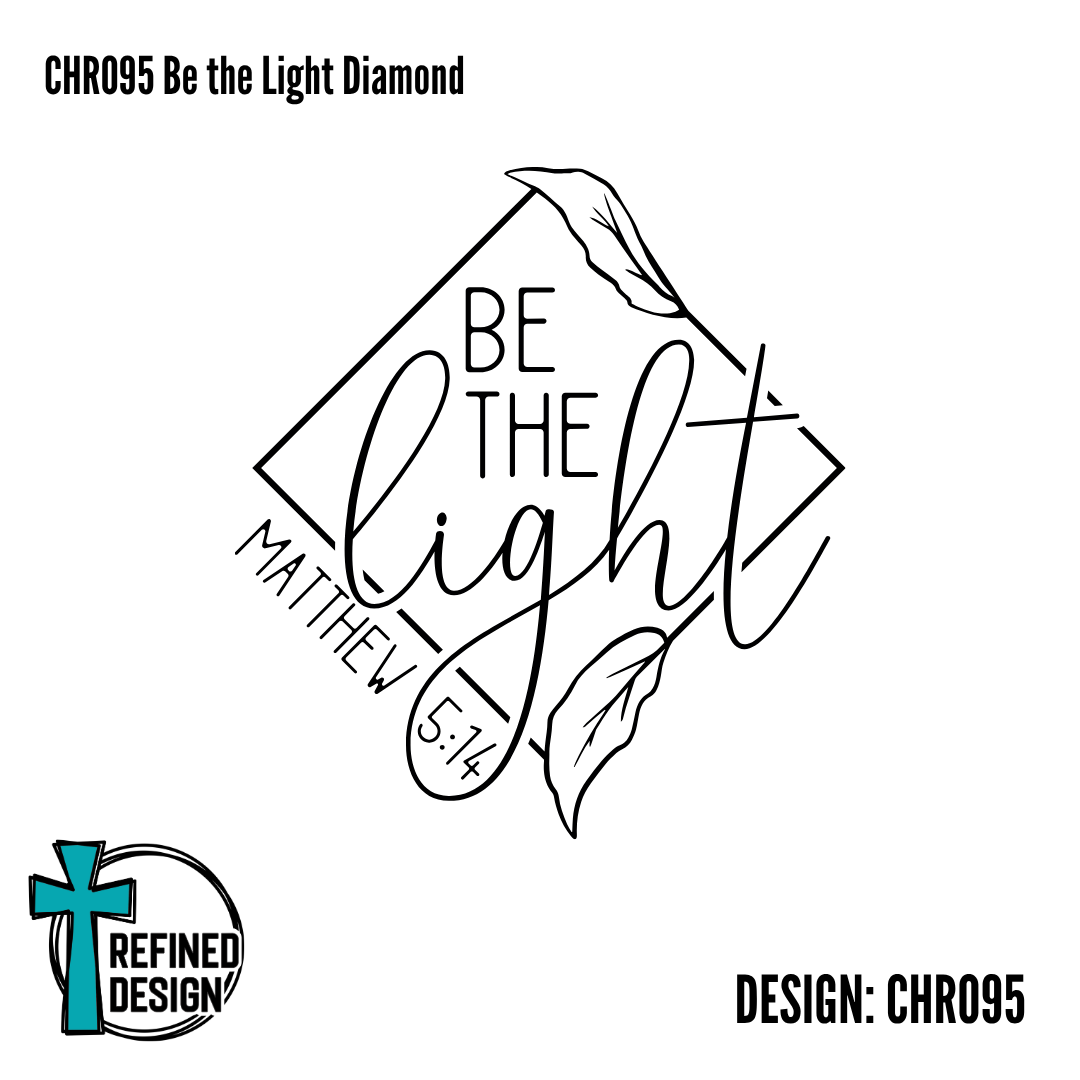 CHR095 Be the Light Diamond