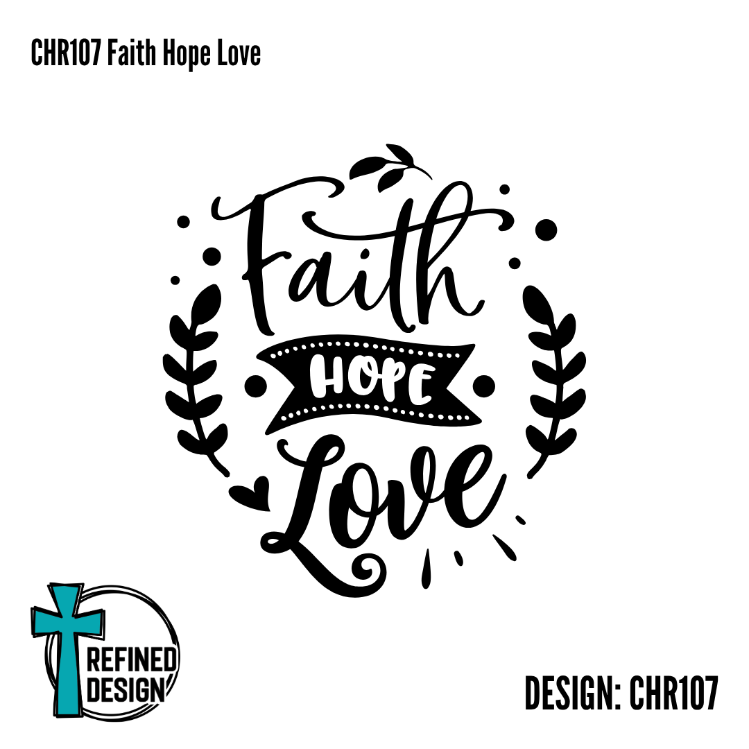 CHR107 Faith Hope Love