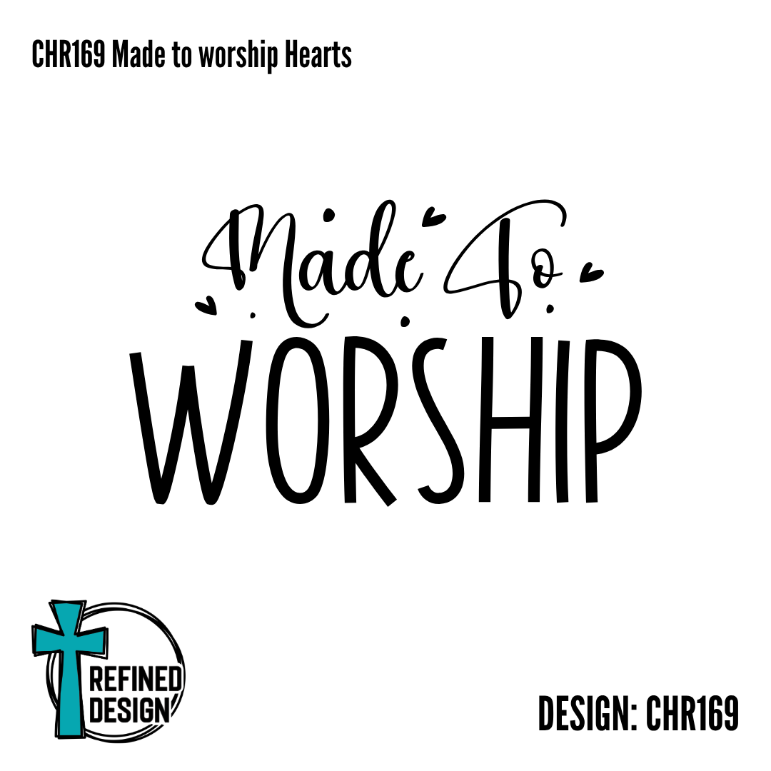 CHR169 Made to Worship
