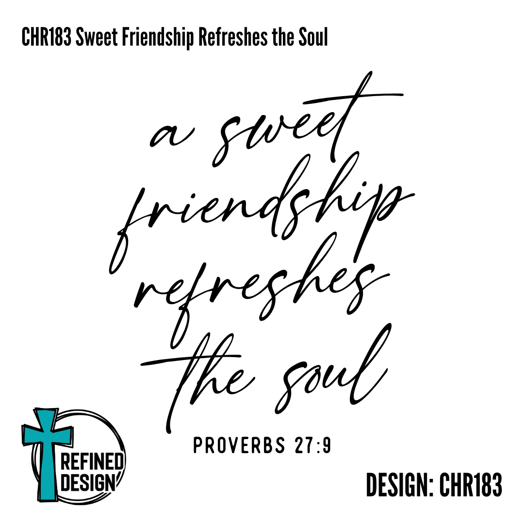 CHR183 Sweet Friendship Refreshes the Soul
