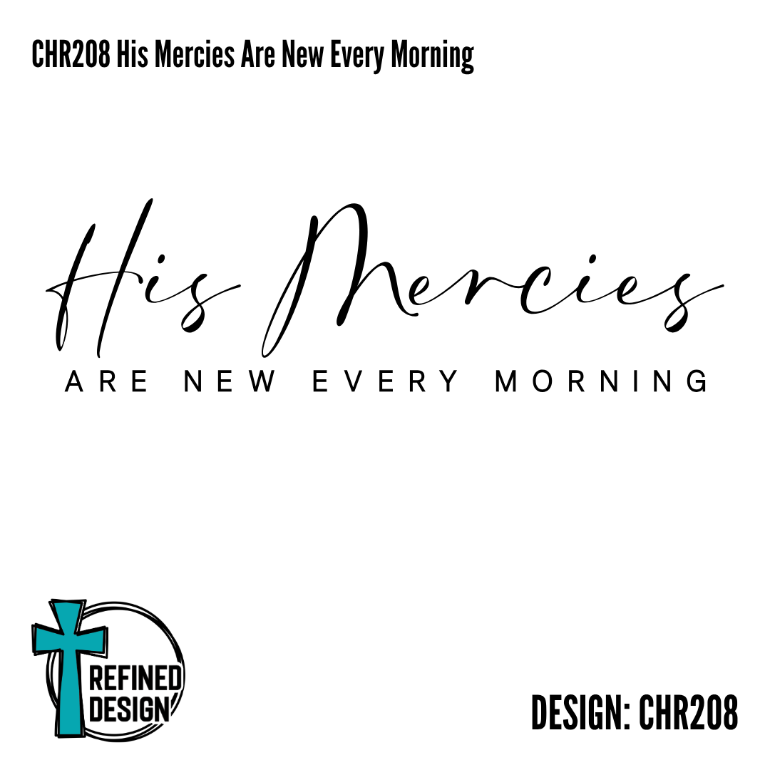 CHR208 His Mercies Are New Every Morning
