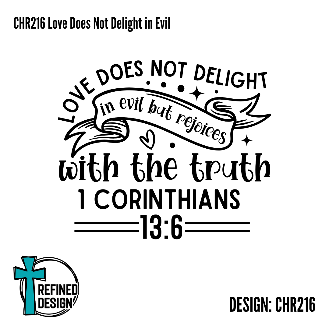 CHR216 Love Does Not Delight in Evil