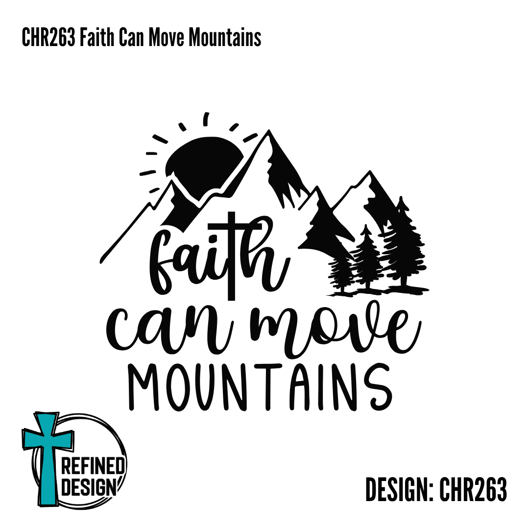 CHR263 Faith Can Move Mountains