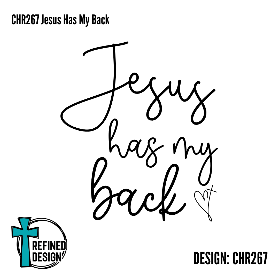 CHR267 Jesus Has My Back