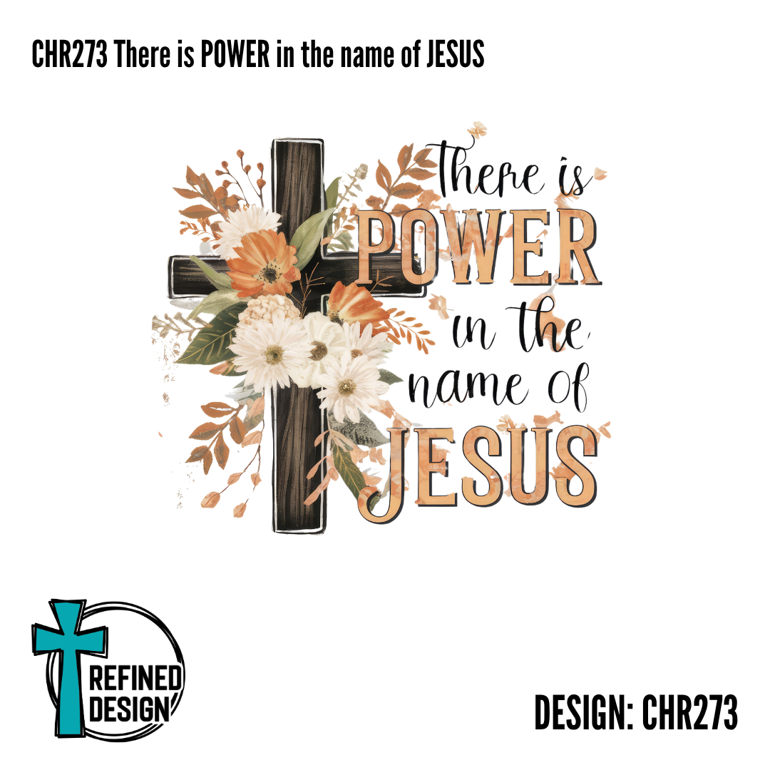 CHR273 There is POWER in the name of JESUS