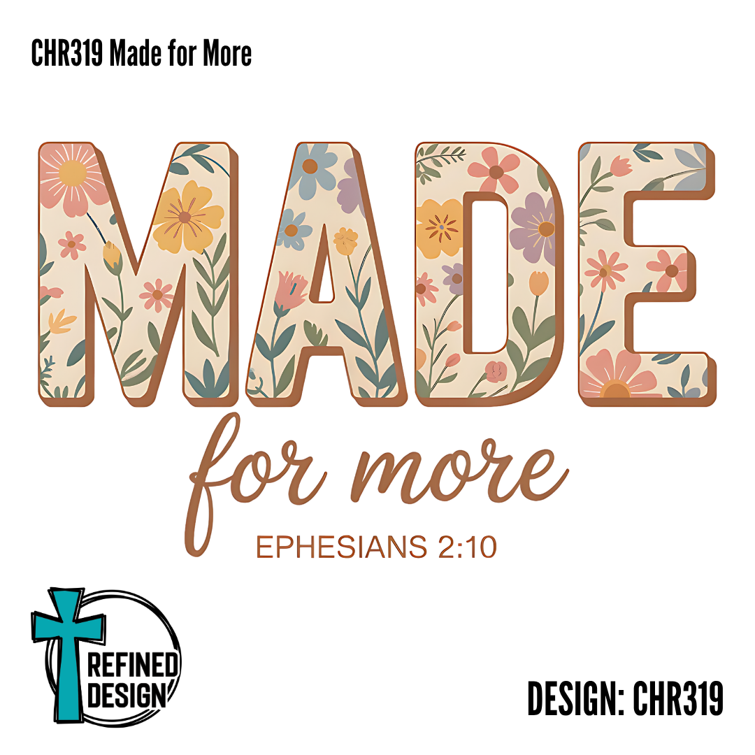 CHR319 Made for More