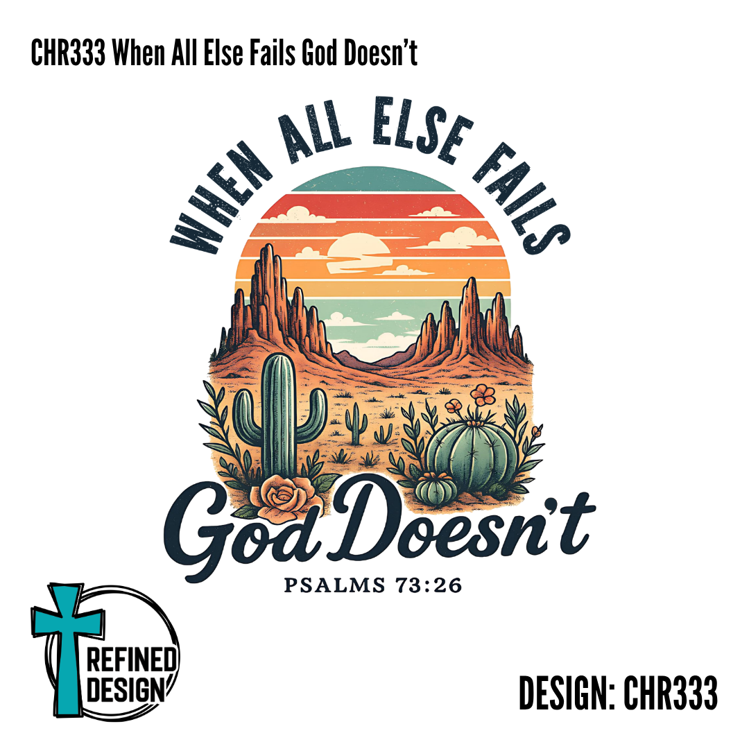 CHR333 When All Else Fails God Doesn't