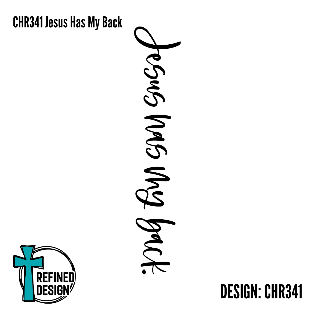 CHR341 Jesus Has My Back