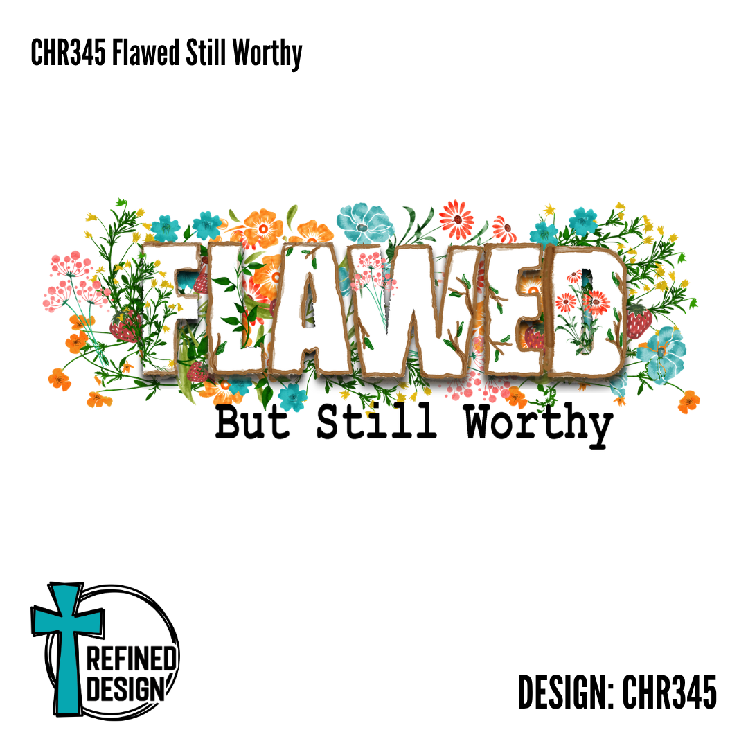 CHR345 Flawed Still Worthy