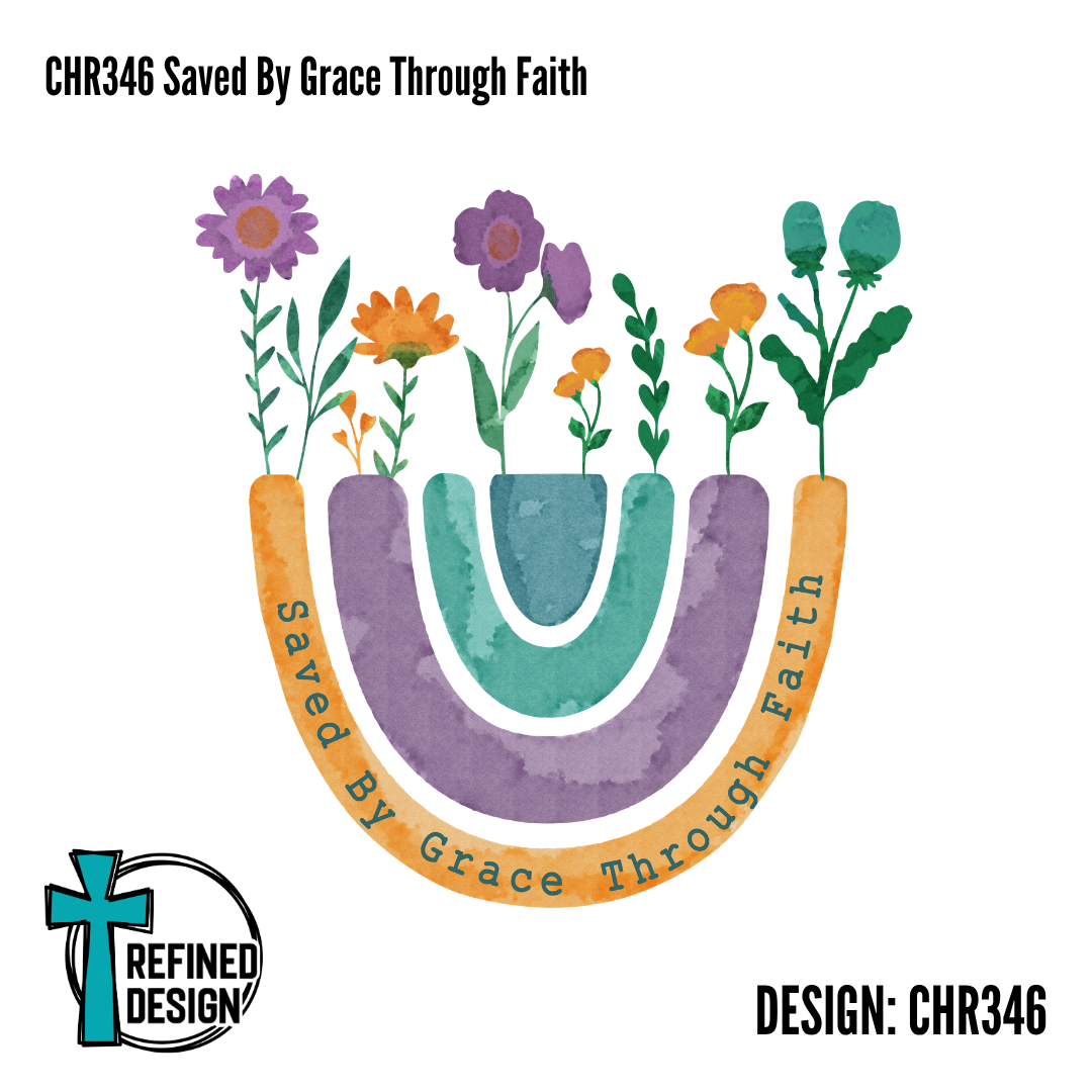 CHR346 Saved By Grace Through Faith