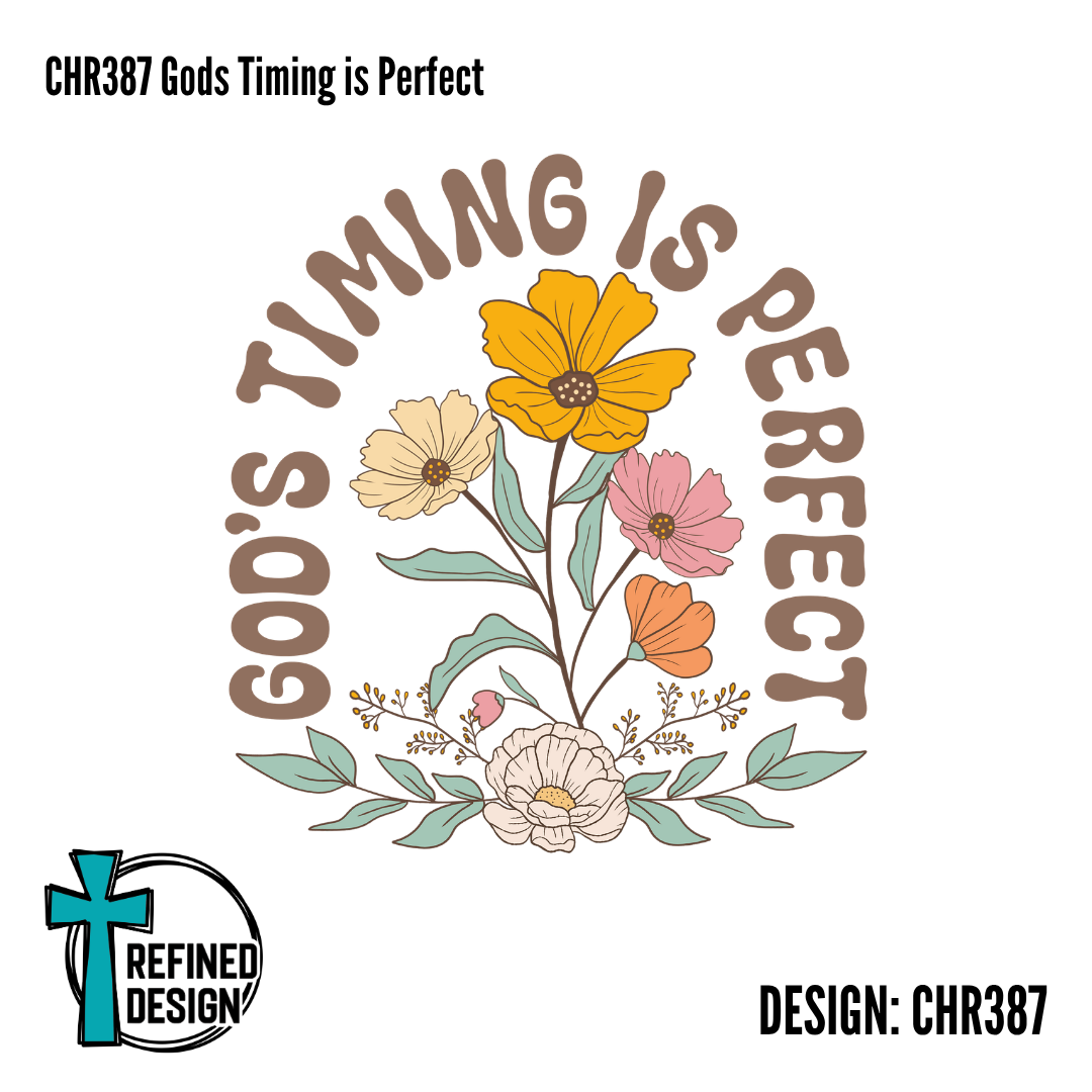 CHR387 Gods Timing is Perfect