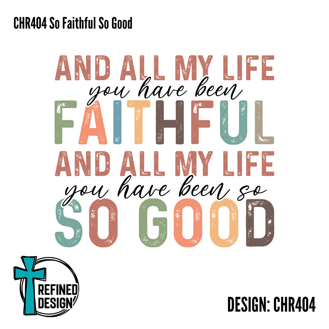 CHR404 So Faithful So Good