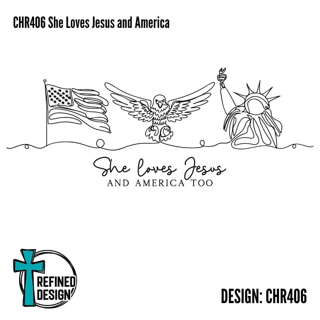 CHR406 She Loves Jesus and America