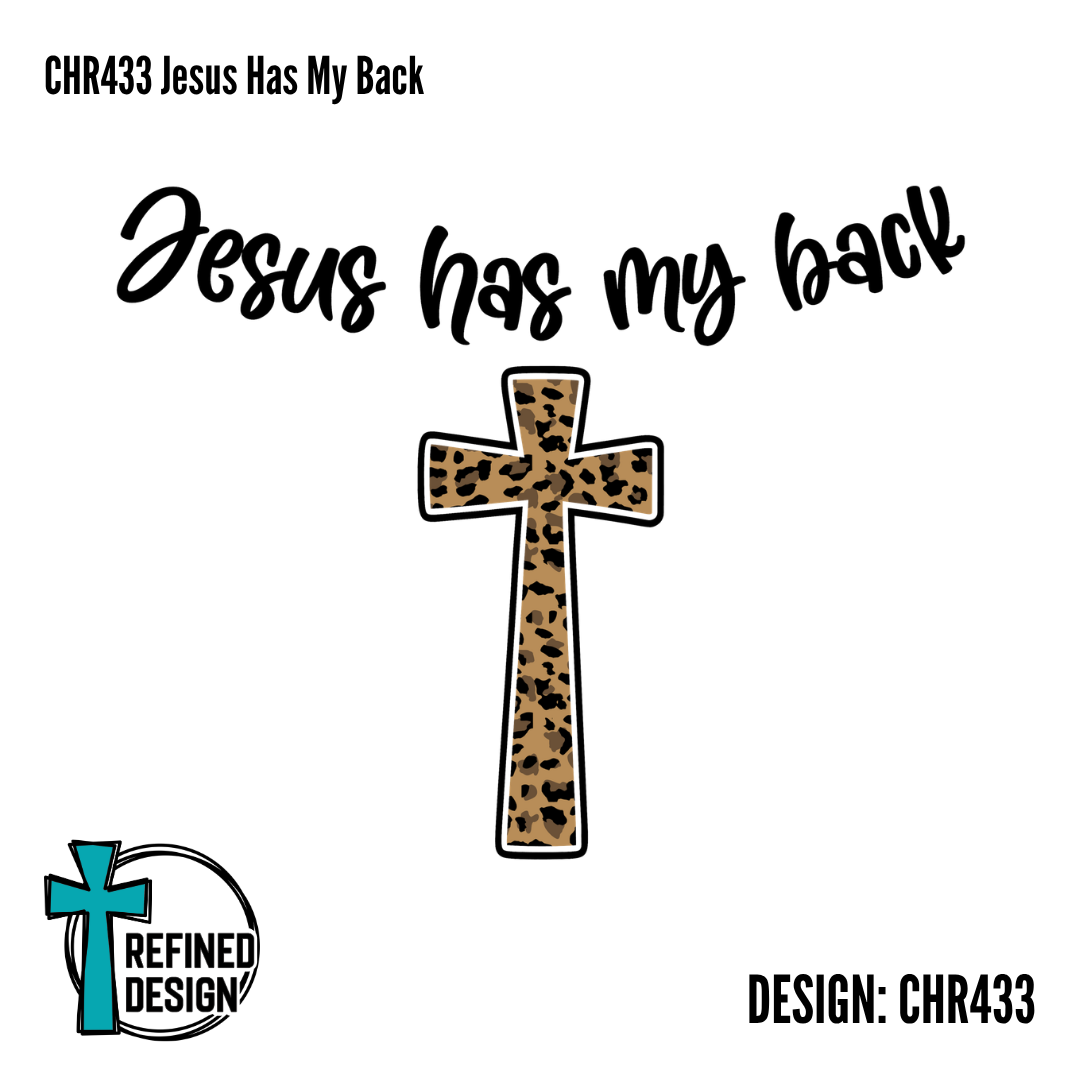 CHR433 Jesus Has My Back