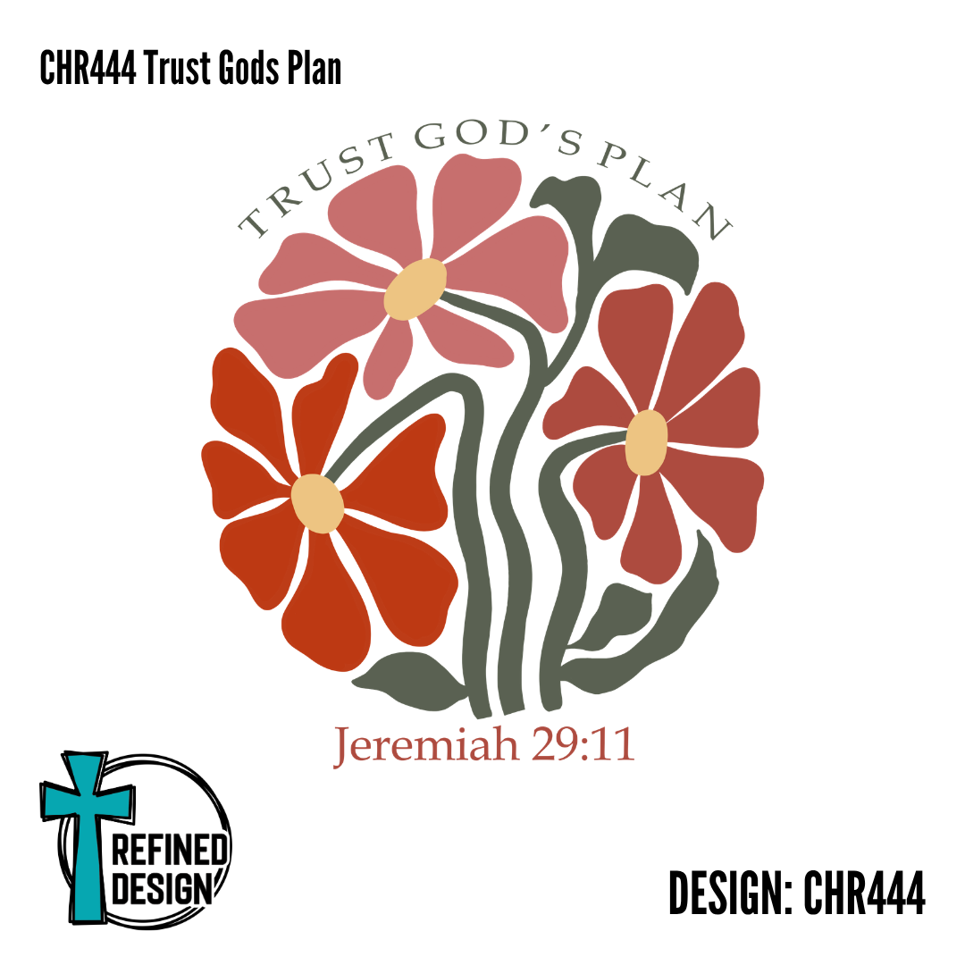 CHR444 Trust Gods Plan