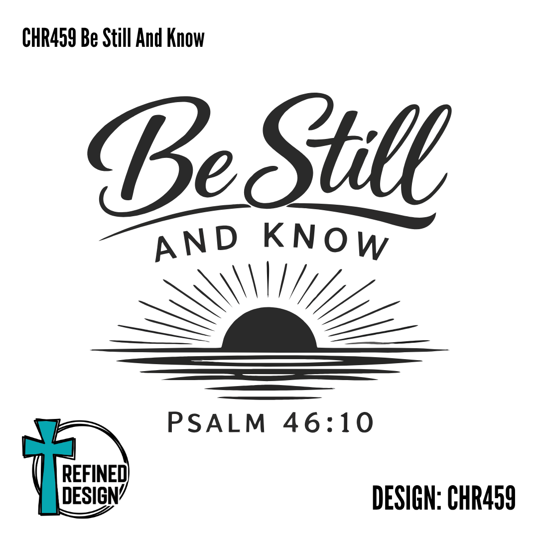 CHR459 Be Still And Know