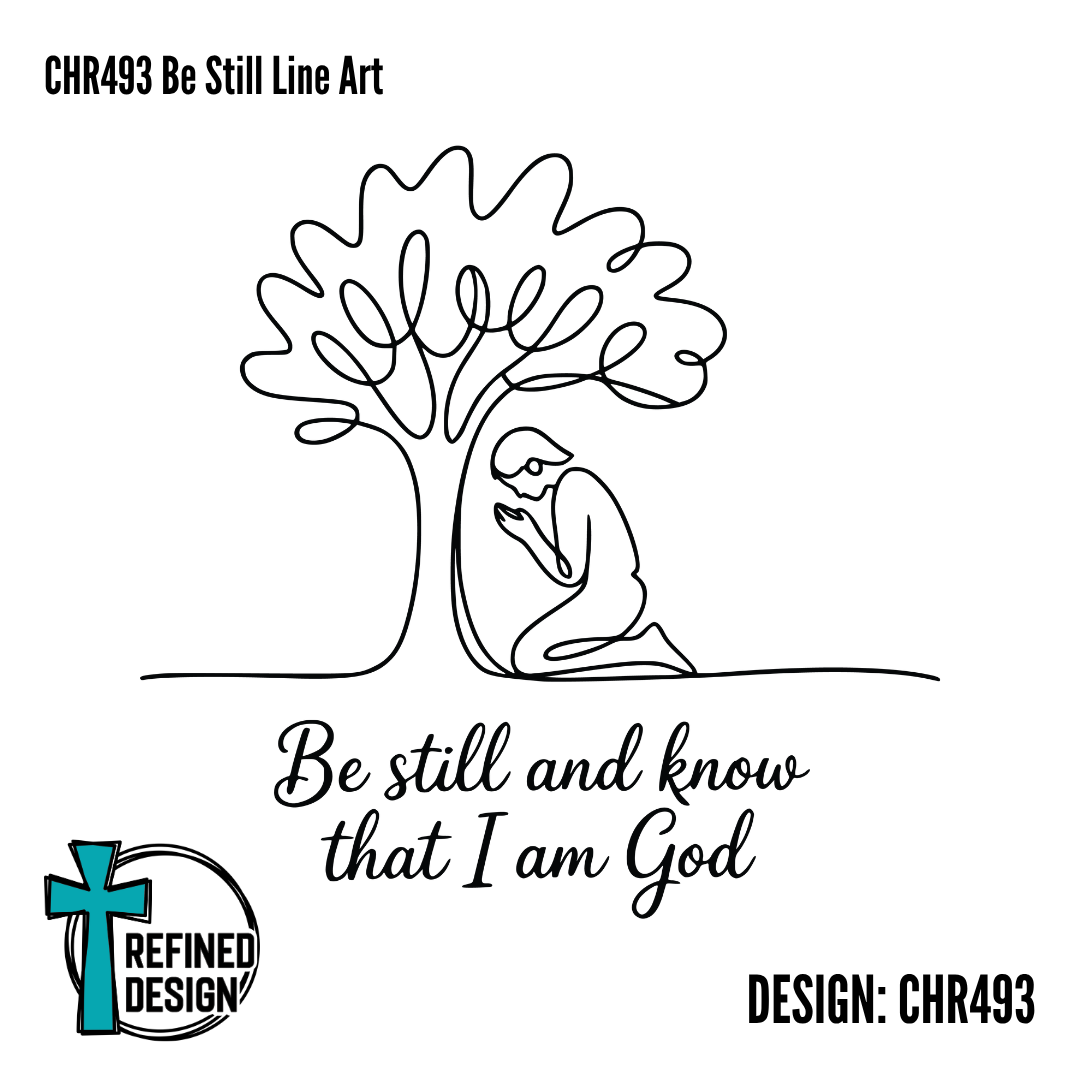 CHR493 Be Still Line Art