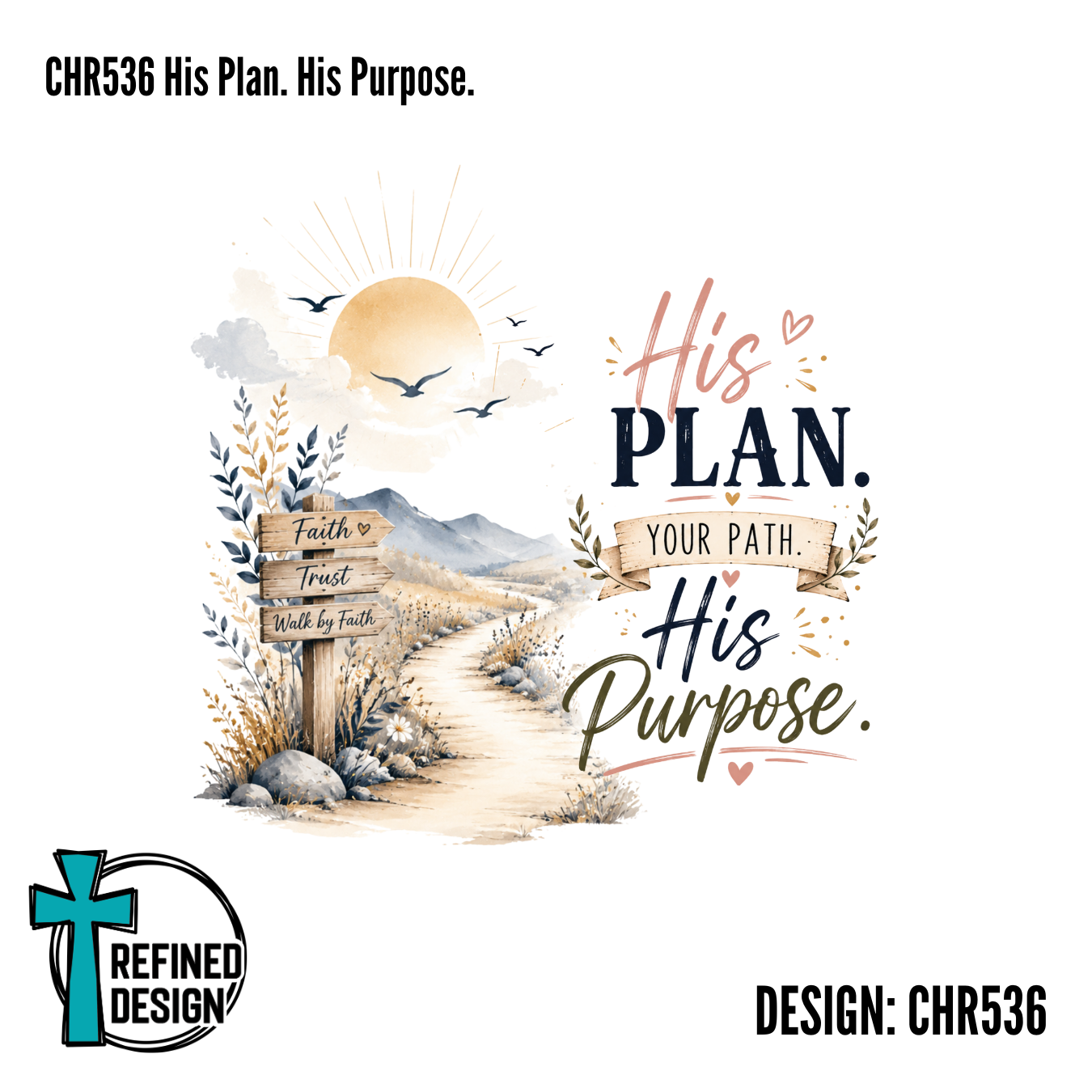 CHR536 His Plan. His Purpose