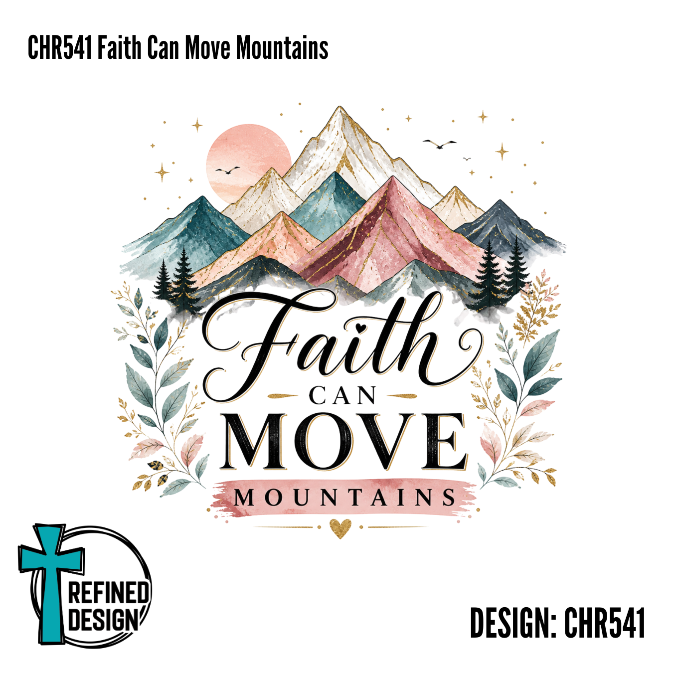 CHR541 Faith Can Move Mountains