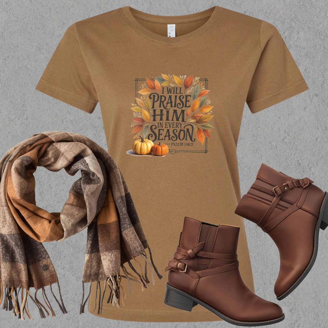Praise Him in Every Season Ladies Tee