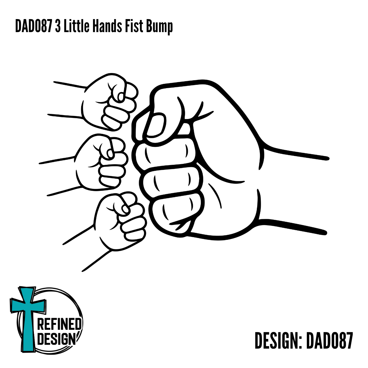 DAD087 3 Little Hands Fist Bump