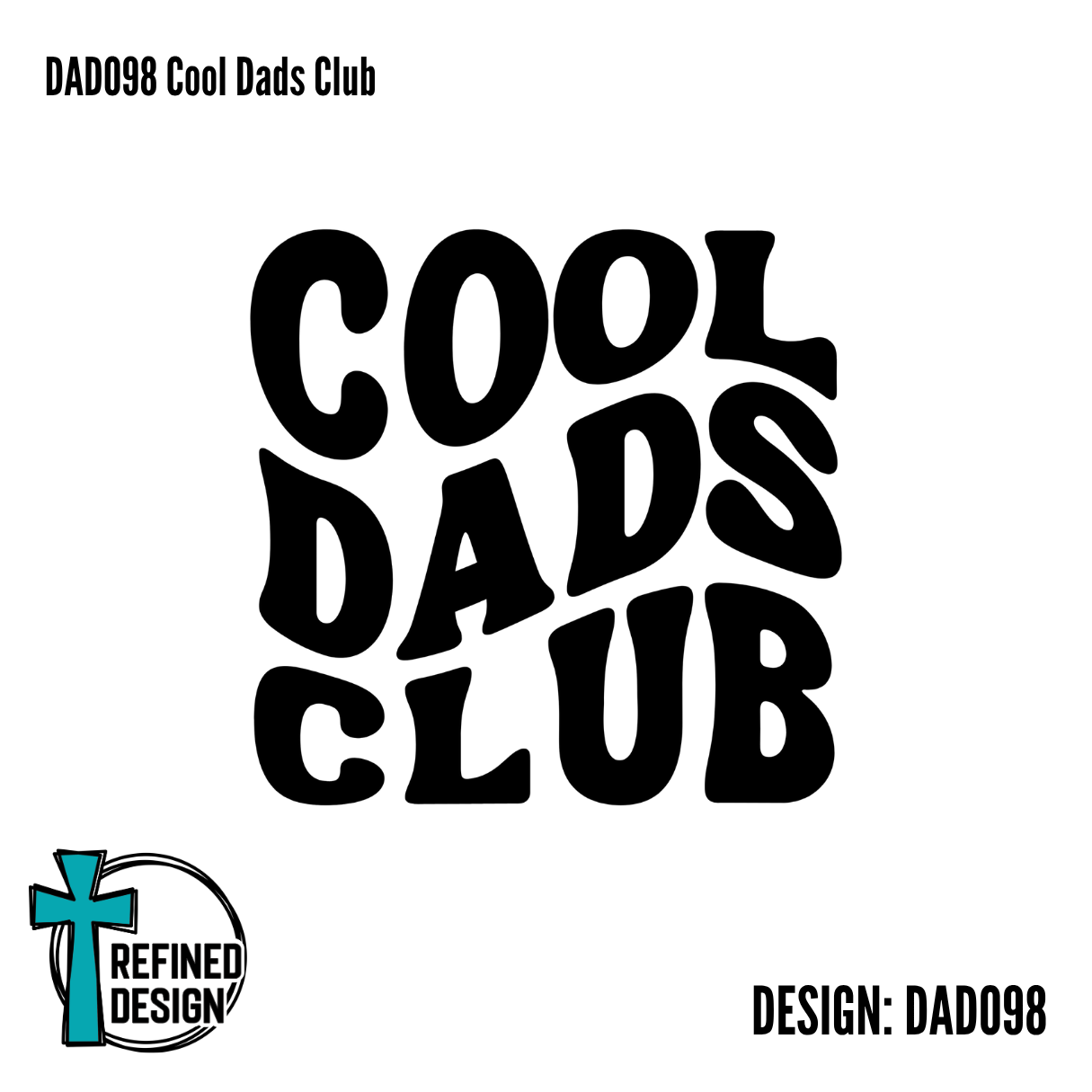 DAD098 Cool Dads Club