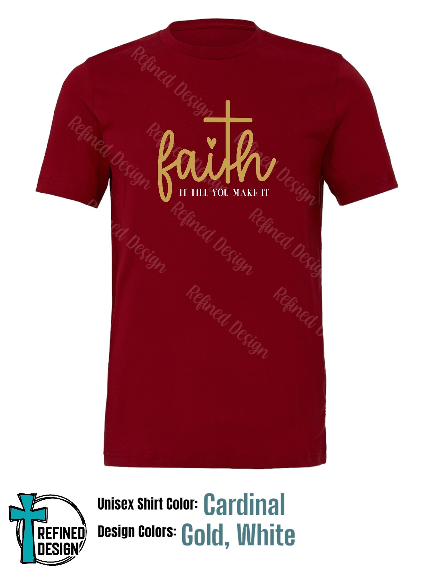 “Faith It Until You Make It” T-Shirt