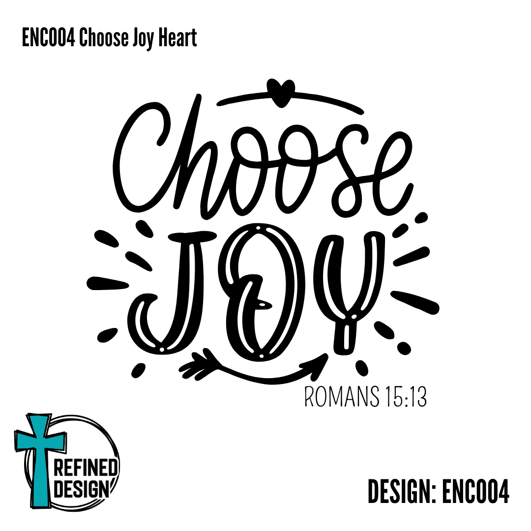 ENC004 Choose Joy Heart