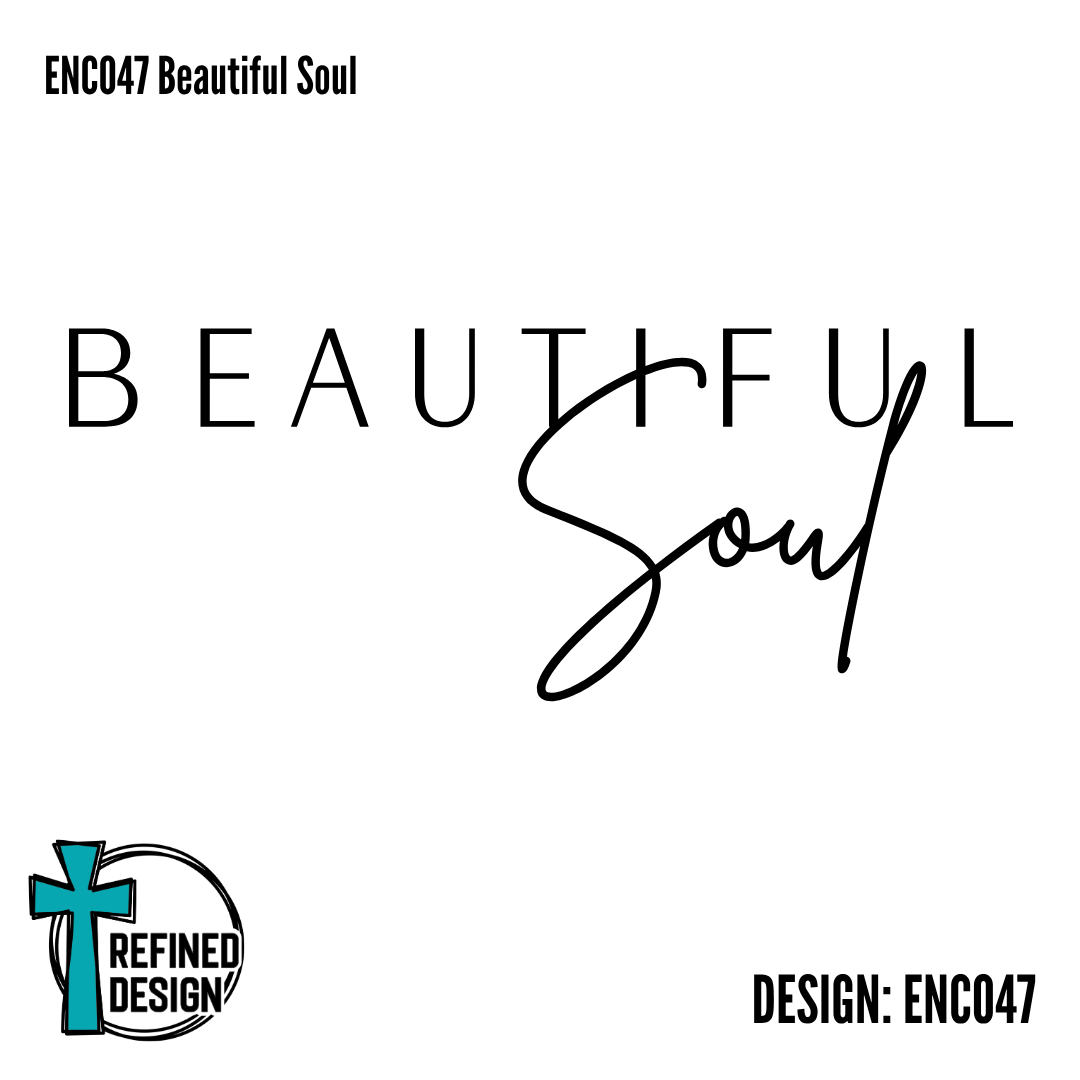 ENC047 Beautiful Soul